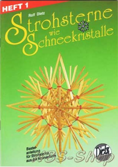 Strohsterne wie Schneekristalle Heft 1